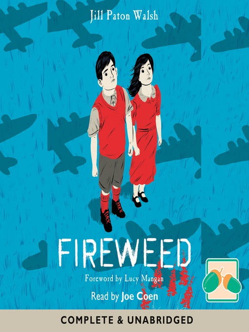 Title details for Fireweed by Jill Paton Walsh - Available